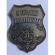 Fém címke Legjobb Munkatársnak